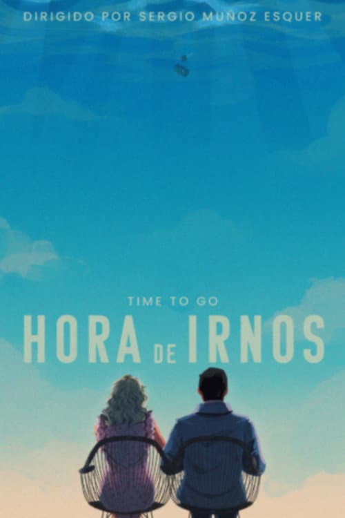 Hora de irnos (2024) poster