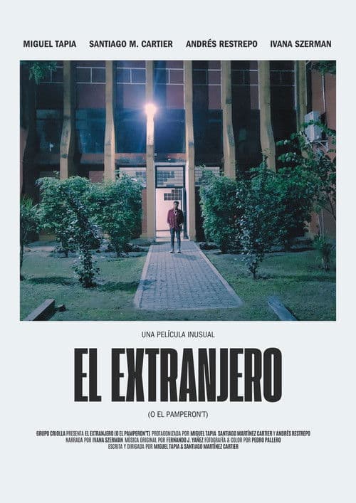 El extranjero (o El Pamperon't) (2024) poster