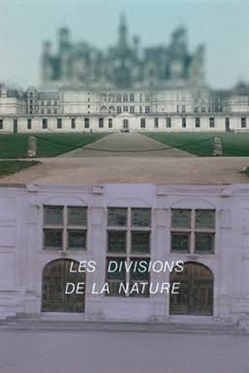 Les divisions de la nature : Quatre regards sur le château de Chambord (1978) poster