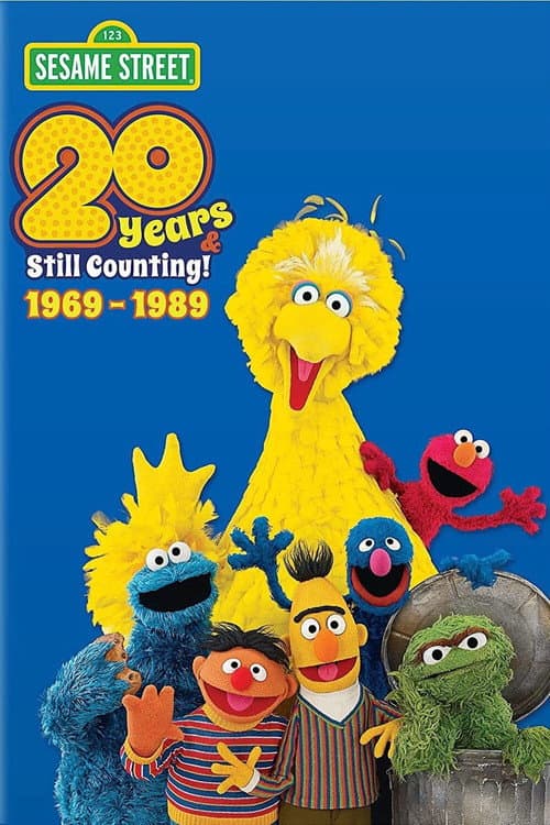 Sesame Street: 20 Years & Still Counting! 1969-1989 (1989) poster