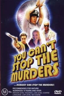 You Can't Stop the Murders (2003) poster