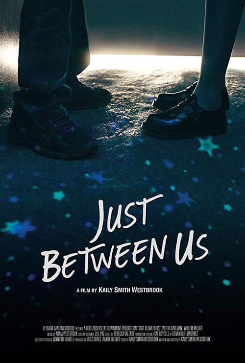 Just Between Us (2018) poster