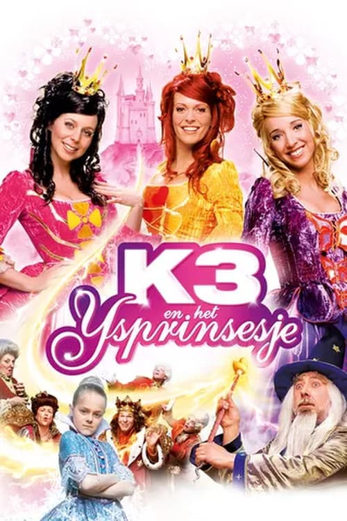 K3 en het IJsprinsesje (2006) poster