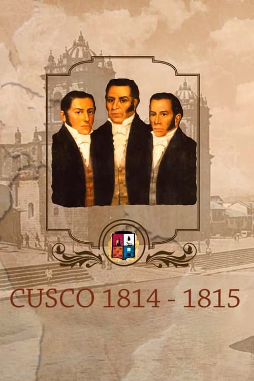 La Rebelión del Cusco y los hermanos Angulo (2015) poster