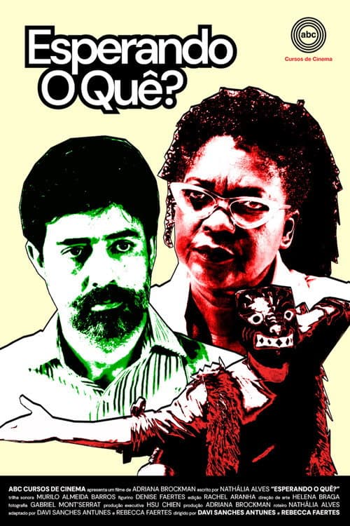 Esperando O Quê? (2024) poster
