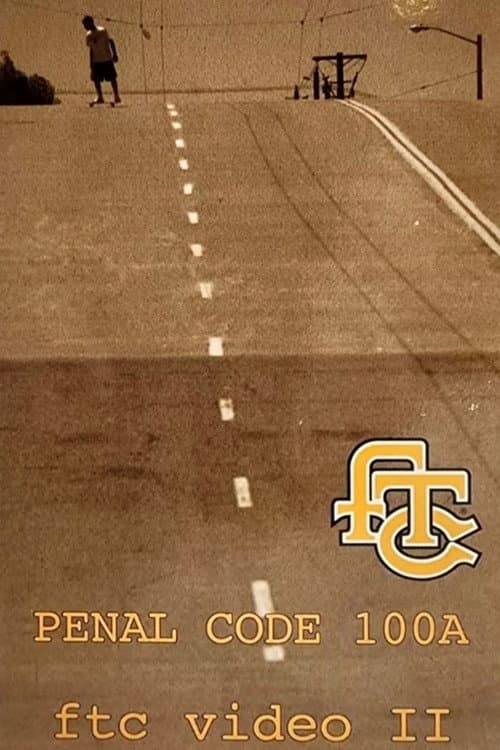 FTC - Penal Code 100A (1996) poster