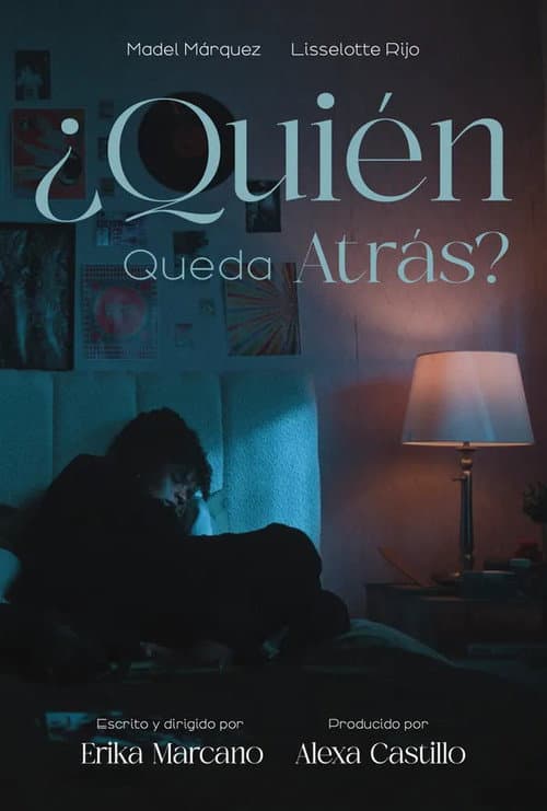 ¿Quién Queda Atrás? (2026) poster