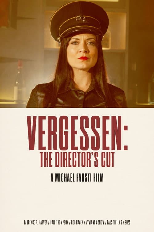 Vergessen: The Director's Cut (2025) poster