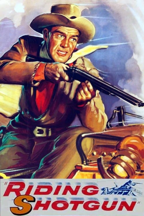 Riding Shotgun (1954) poster