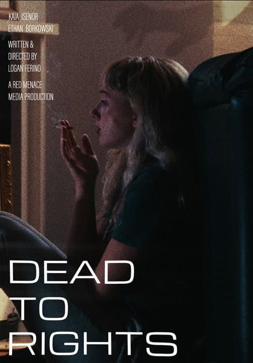 Dead to Rights (2025) poster