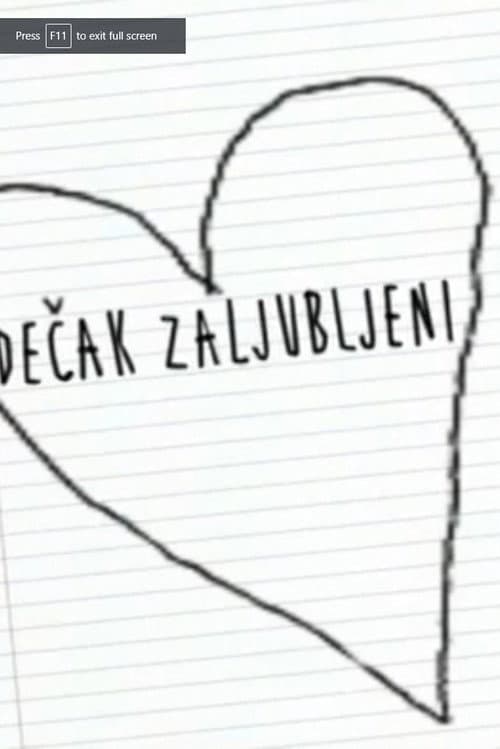 Dečak zaljubljeni (2013) poster