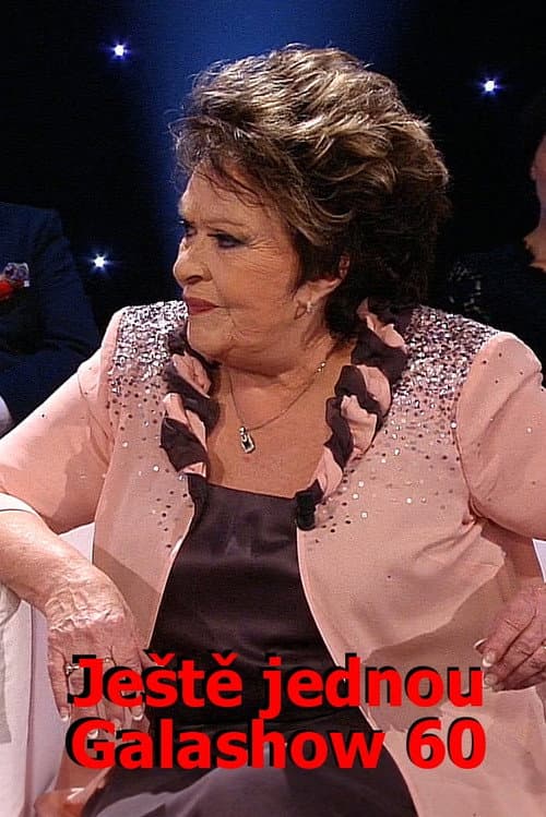 Ještě jednou Galashow 60 (2013) poster