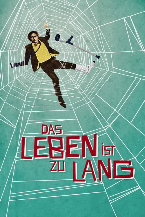 Das Leben ist zu lang (2010) poster
