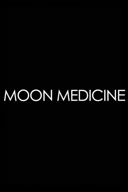 Moon Medicine - Moonrising (2014) poster