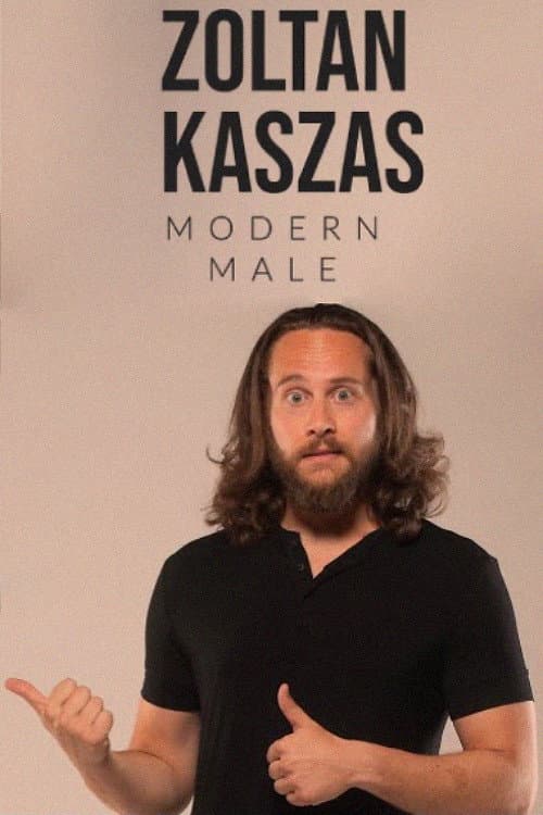 Zoltan Kaszas: Modern Male (2020) poster