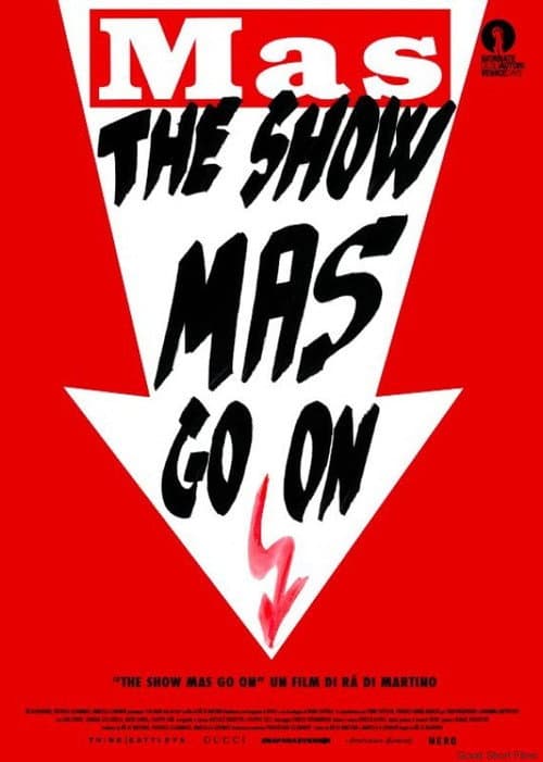 The show MAS go on (2014) poster