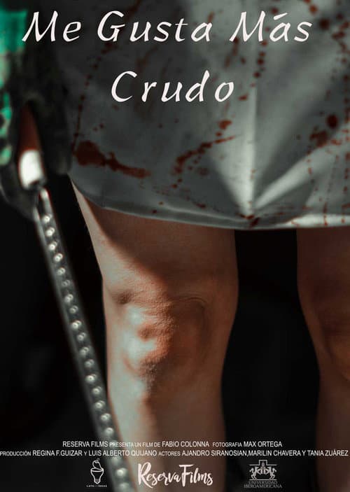 Me Gusta Más Crudo (2014) poster