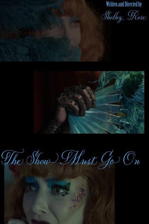 The Show Must Go On (2026) poster