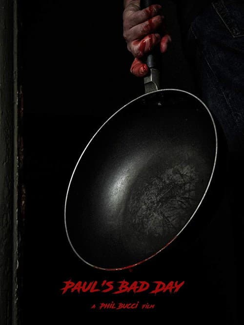 Paul's Bad Day (2017) poster