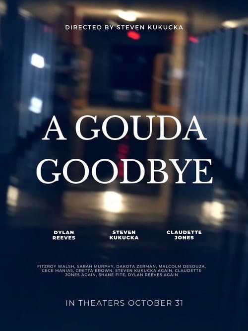 A Gouda Goodbye (2024) poster
