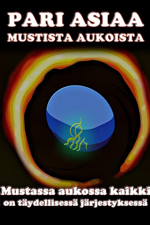 Pari asiaa mustista aukoista (2020) poster