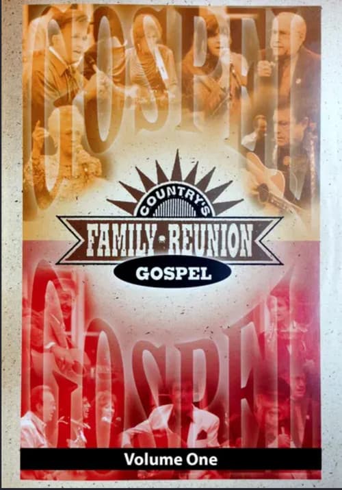 Country's Family Reunion Gospel: Volume One (2011) poster
