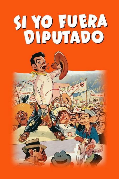 Si yo fuera diputado (1952) poster