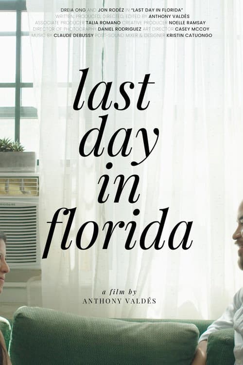 Last Day in Florida (2025) poster