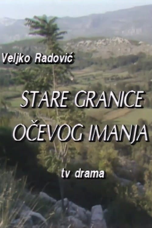 Stare granice očevog imanja (1990) poster