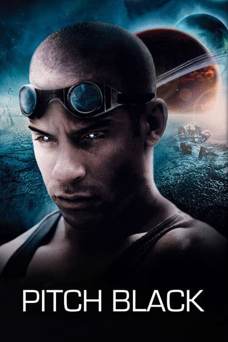 The Chronicles of Riddick: Pitch Black (2000) poster