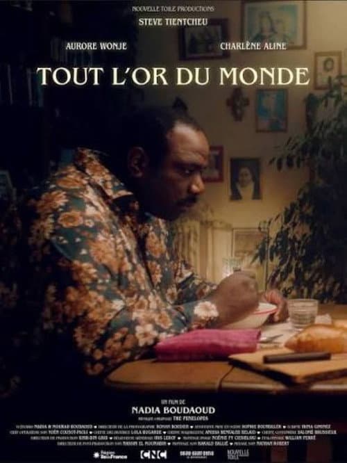 Tout l'or du monde (2025) poster