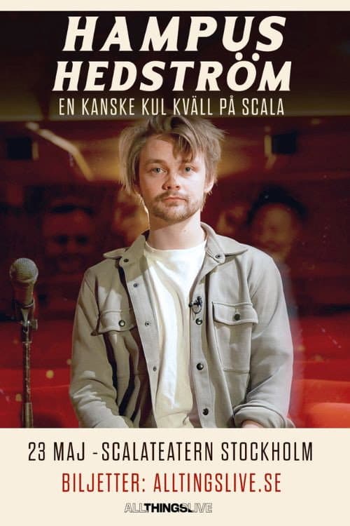 Hampus Hedström – En kanske kul kväll på Scala (2025) poster