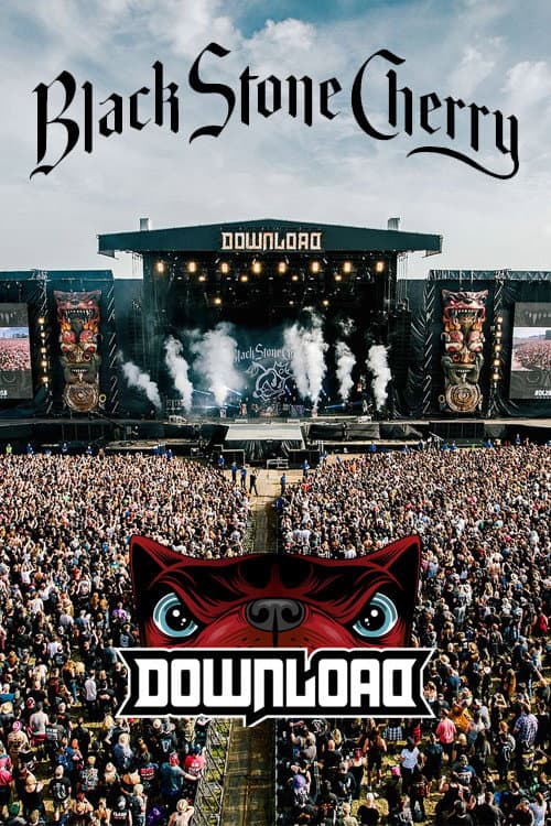 Black Stone Cherry - Live from Download 2018 (2020) poster
