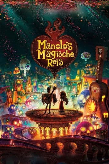 Manolo's Magische Reis (2014) poster