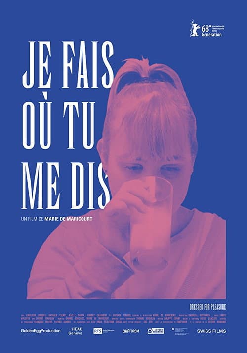Je fais où tu me dis (2017) poster