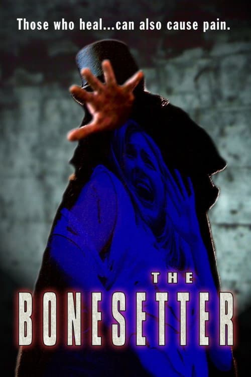 The Bonesetter (2003) poster