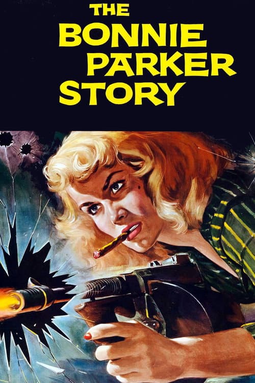 The Bonnie Parker Story (1958) poster