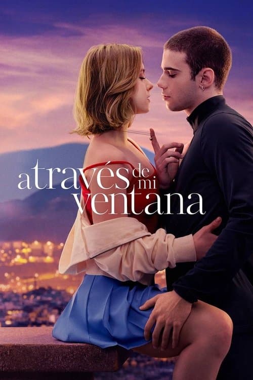 A través de mi ventana (2022) poster
