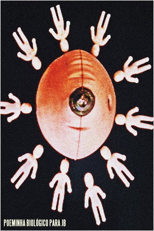Poeminha Biológico para JB (2002) poster