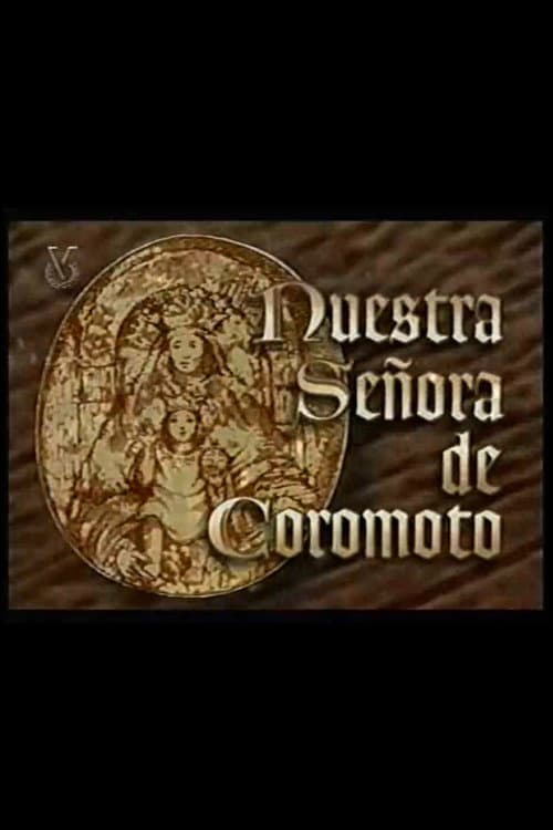 Nuestra Señora de Coromoto (1996) poster