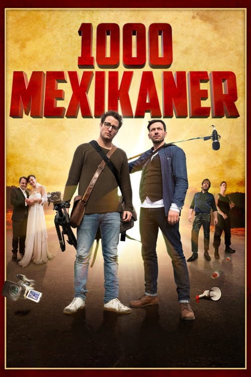 1000 Mexikaner (2016) poster