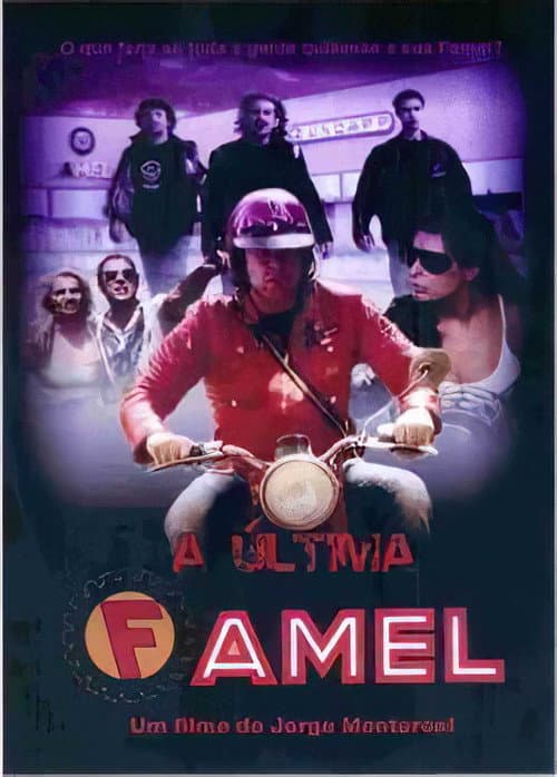 A Última Famel (2009) poster