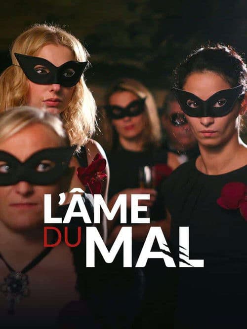 L'Âme du mal (2011) poster