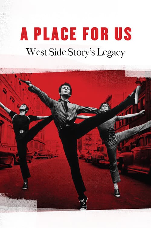 A Place for Us: West Side Story's Legacy (2011) poster