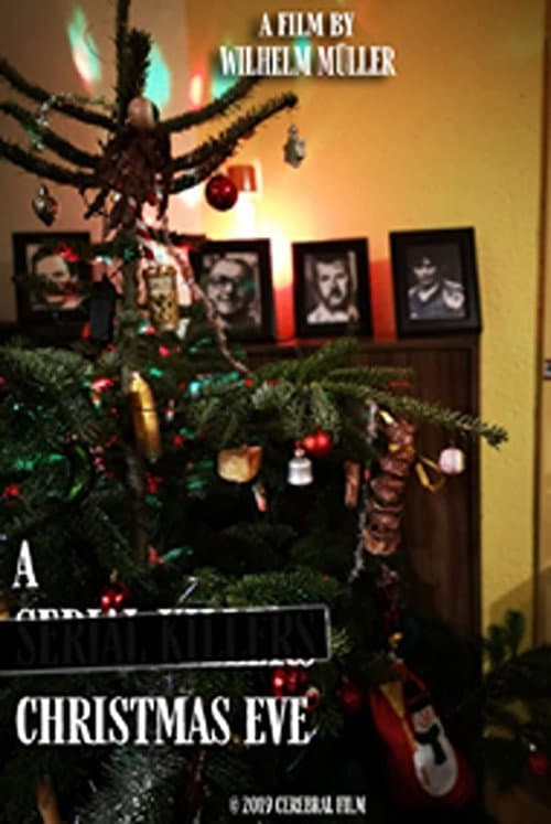 A SERIAL KILLERS' CHRISTMAS EVE (2019) poster