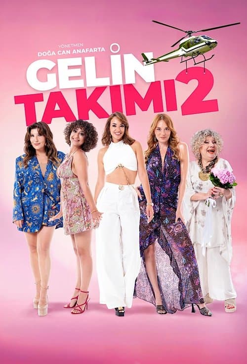 Gelin Takımı 2 (2025) poster