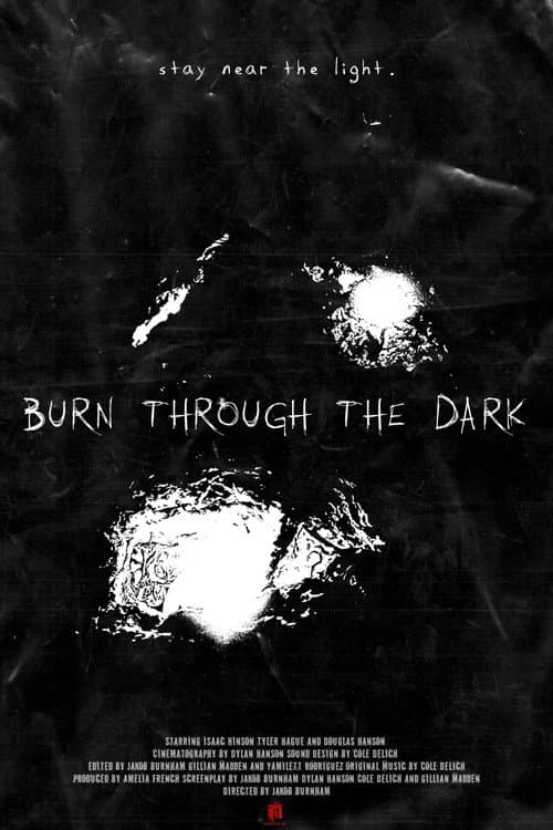 Burn Through The Dark (2024) poster