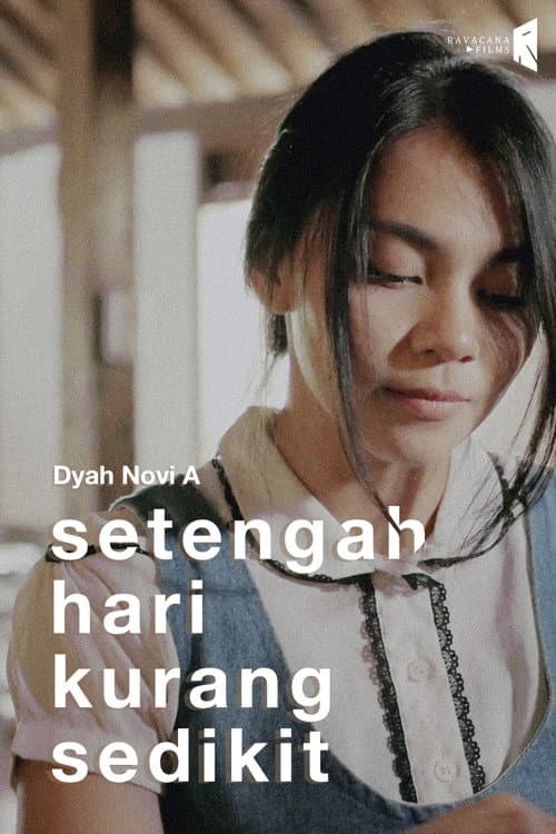 Setengah Hari Kurang Sedikit (2019) poster