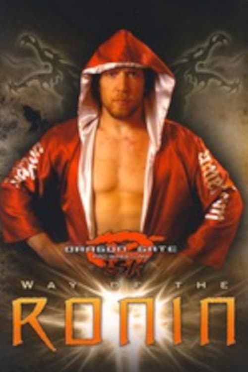 Dragon Gate USA Way of the Ronin (2010) poster