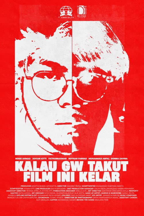 Kalau Gw Takut Film Ini Kelar (2025) poster